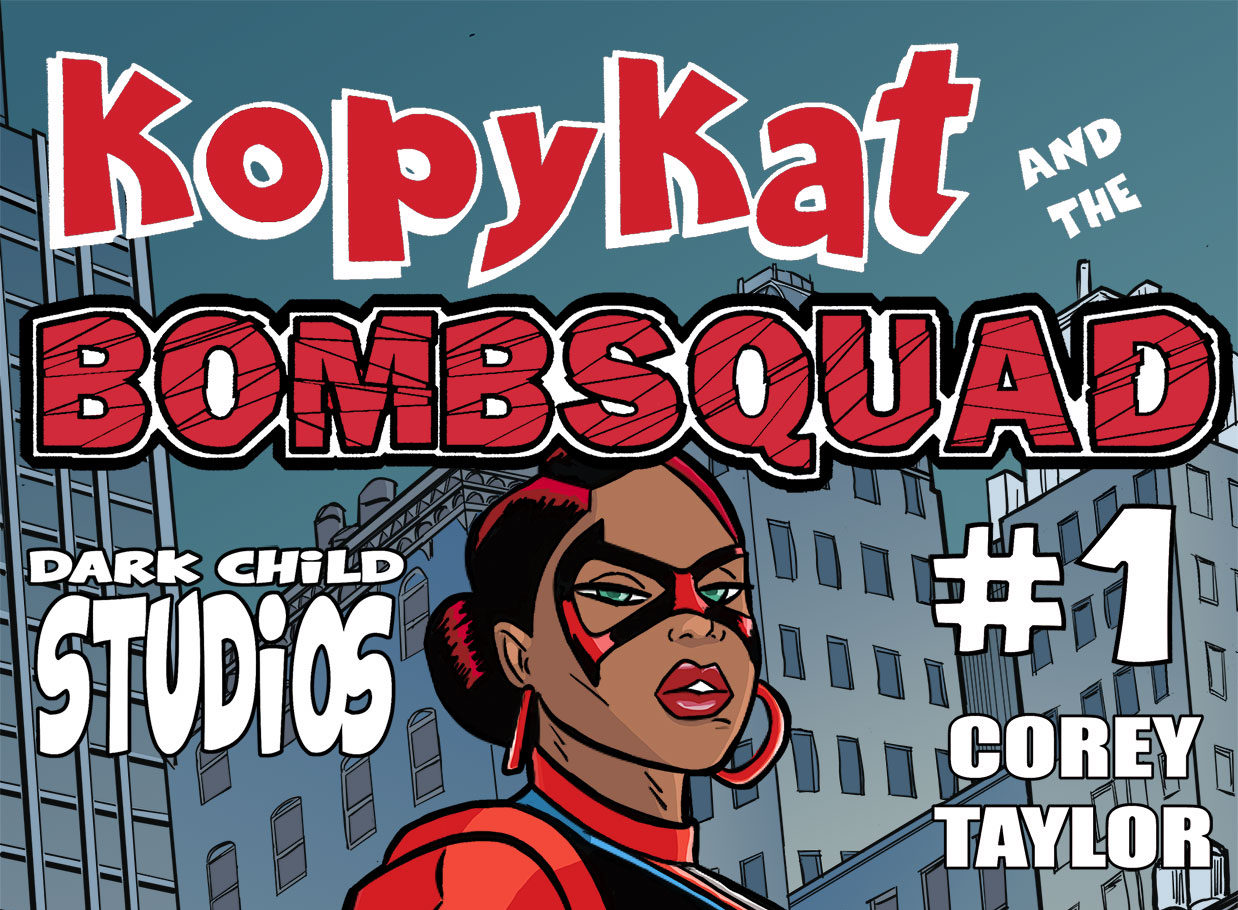 KOPY KAT AND THE BOMB SQUAD 7 PAGE PREVIEW!